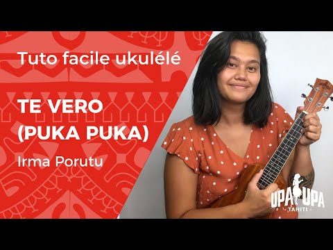 Tuto facile de ukulele "Te Vero" (Puka Puka) de Irma Porutu