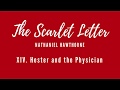 Hester Prynne and Roger Chillingworth