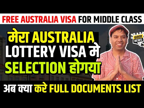 Documents needed for Australia lottery work visa 2025 | Australia lottery work visa 2025