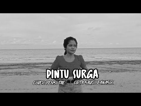 PINTU SURGA||(SAUQI BAWASIR)||COVER FENSI TAE