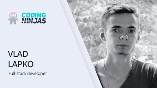 Coding Ninjas Review by Vlad, Full-stack Developer