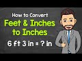 Converting Feet and Inches