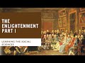 Exploring the Foundations of the Enlightenment