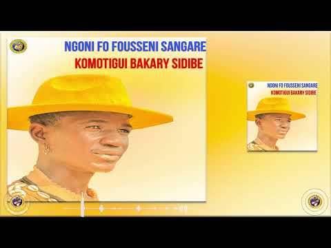Ngoni Fo Fousseni Sangare dans Komotigui Bakary Sidibe par BEN BD PROD