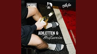 Adiletten & Weißwein