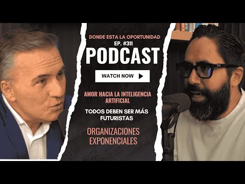 AMOR HACIA LA IA | EL MUNDO NECESITA MÁS FUTURISTAS | CON JORGE LERDO DE TEJADA FUTURISTA | EP. #311