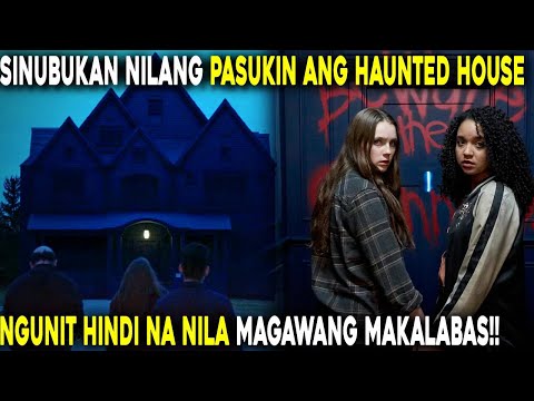 Pumasok Sila sa Haunted House At Nagulat sila Dahil Hindi Na Sila Makalabas! #tagalogmovierecaps