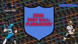2026 BEST BALL: PURGATORY EDITION #football #nfl