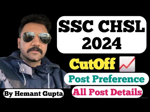 SSC CHSL 2024 Post Preference Kaise Bharein ? How to fill || Cutoff