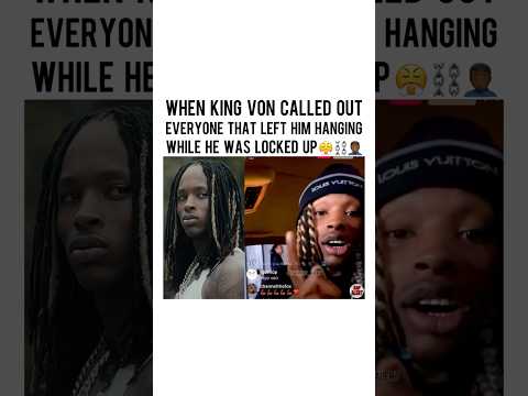 #KingVon  never forgot who switched on him 😤