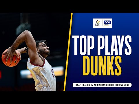 BEST DUNKS | UAAP SEASON 87 MEN’S BASKETBALL TOURNAMENT