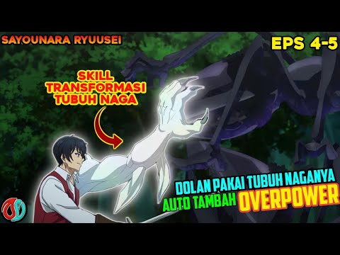 DOLAN GUNAKAN TUBUH NAGANYA❗AUTO OVERPOWER TAK TERKALAHKAN - alur cerita anime  Sayounara Ryuusei