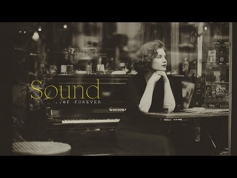 The Sound of Forever
