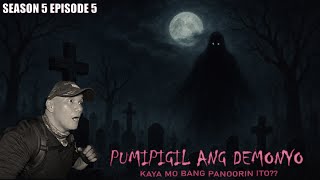 PUMIPIGIL ANG DEMONYO PERO HINDI KINAYA SI KUYA RED - SEASON 4 EPISODE 5