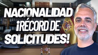 🔥 Récord de Solicitudes de Nacionalidad Española en 2025 🇪🇸