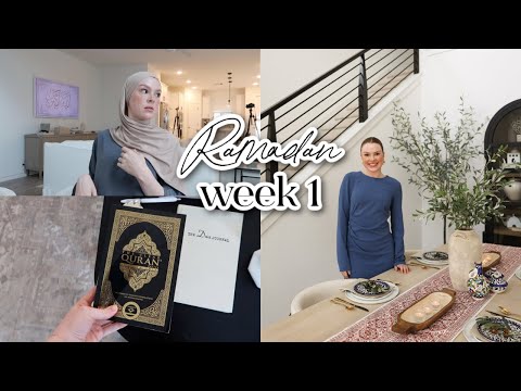 First Week of Ramadan!