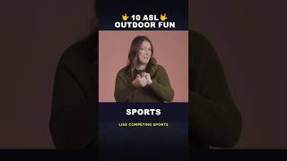 🤟 10 ASL Fun Outdoor Activity Signs 🌳