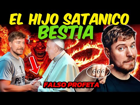 🚨¡URGENTE! MR BEAST y El FALSO PROFETA [Papa Francisco] ¿QUÉ ES ESTO? 😱😱