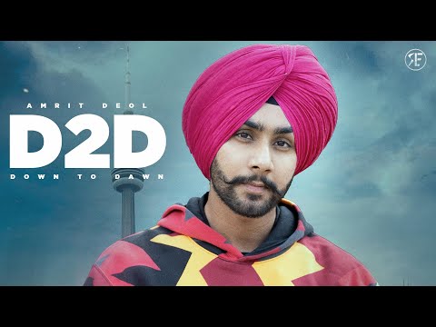 D2D (Down to Dawn) | Amrit Deol (Official Video) | Latest Punjabi Song 2023 | @richenough