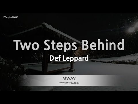 Def Leppard-Two Steps Behind (Karaoke Version)