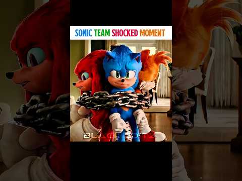 Sonic team Shocked Moment 🙀💀 #sonic #sonicthehedgehog #edit #sonicmovie #trendingvideo #viralvideo