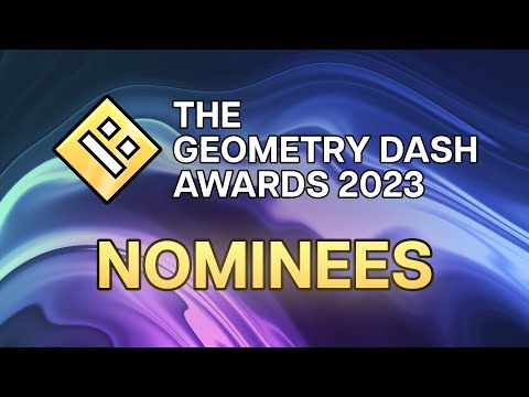 The Geometry Dash Awards 2023: Nominees