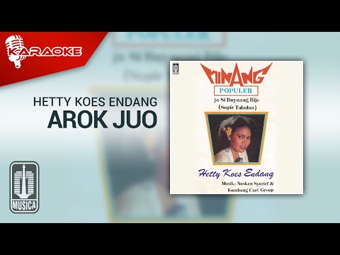 Hetty Koes Endang – Arok Juo (Official Karaoke Video)