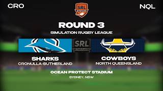 Cronulla-Sutherland Sharks V North Queensland Cowboys Season 3, Round 3 | SRL 2.0
