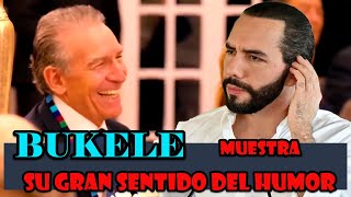 PRESIDENTE BUKELE MUESTRA SU GRAN SENTIDO DEL HUMOR