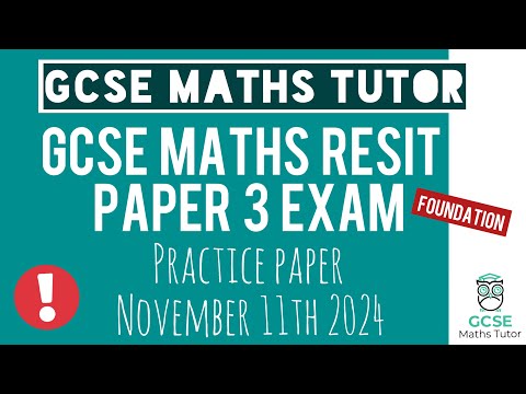 Practice Paper 3 | Foundation GCSE Maths Resit Exam 11th November 2024 | TGMT