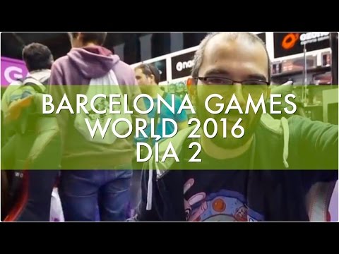 BARCELONA GAMES WORLD - Día 2: PSVR,  Youtubers, Cierre y Opinión sobre la feria