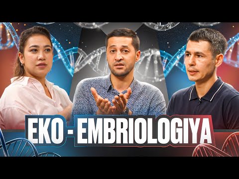 Front orti qahramonlari – embriologlardan EKO haqida barcha haqiqatlar