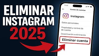 Elimina cuenta de Instagram para siempre 2025 ✅