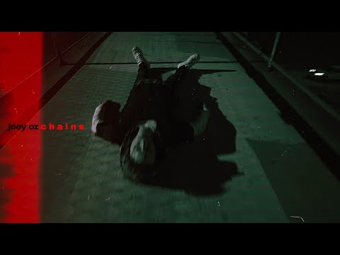 Joey Oz | Chains