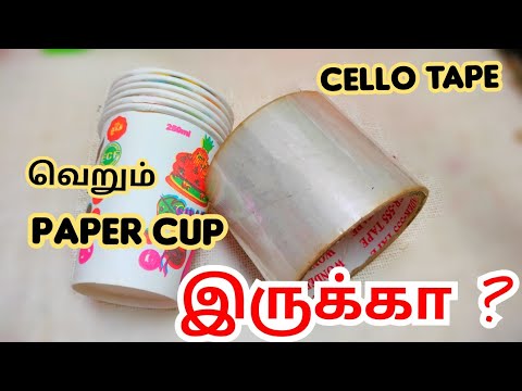 Cellotape can be used like this with the Paper Cup? Genius Craft Idea Don't miss