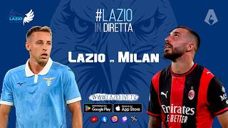 Lazio-Milan | Diretta dallo Stadio Olimpico