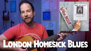 London Homesick Blues • Guitar Cover & Lesson (Jerry Jeff Walker / Gary P. Nunn)