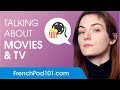 Discussing Your Favorite Films in French