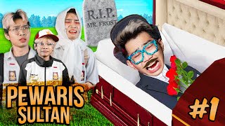 DRAMA BOCIL PEWARIS SULTAN, SELAMAT TINGGAL MR. FROST #1