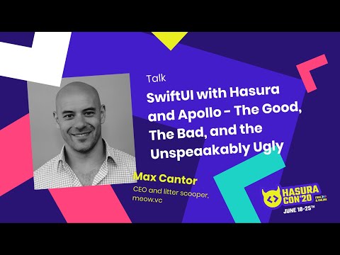 SwiftUI with Hasura and Apollo - The Good, The Bad, and the Unspeakably Ugly