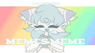 Memes meme ! / Gift for Dopperi