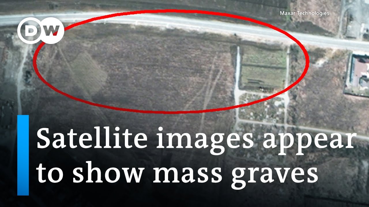 Ukraine: Satellite images suggest mass graves near Mariupol