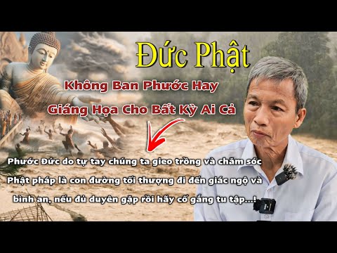 Chú Ba Bình Dân Chia Sẻ Phật Pháp Nói Về Họa Và Phước! Mới Nhất Rất Hay, Nam Mô A Di Đà Phật