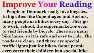 تعلم الإنجليزية: اقرأ معي نص "Denmark: A Country That Loves Bicycles" | تحسين النطق والاستماع!