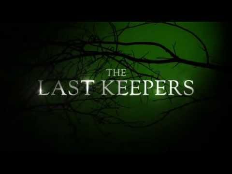 The Last Keepers - Official Trailer (2013)