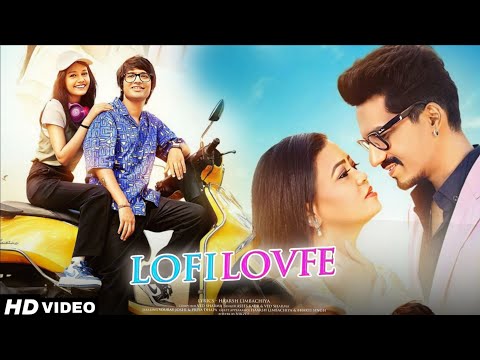 LOFI LOVEE :- Sourav Joshi Priyanka Dhapa An Bharti Harsh Limbachiya || New Album Song 2024