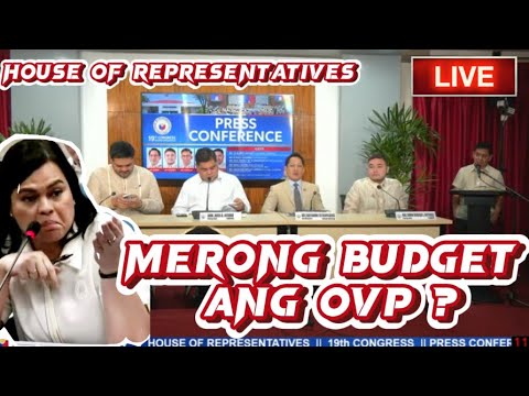 ? VP SARA BIBIGYAN PA RIN NANG BUDGET OVP MASAYA NA| HOUSE OF REPRESENTATIVE PRESS CON