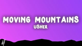 Usher - Moving Mountains (Lyrics)