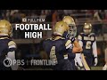 High School Football: Risks and Realities
