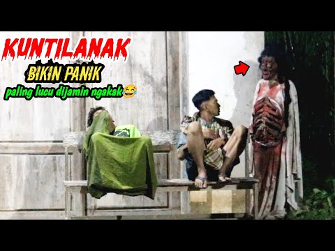 Kuntilanak Bikin Panik || Prank Paling Lucu Dijamin Ngakak 🤣🤣 || Funny Ghost Prank